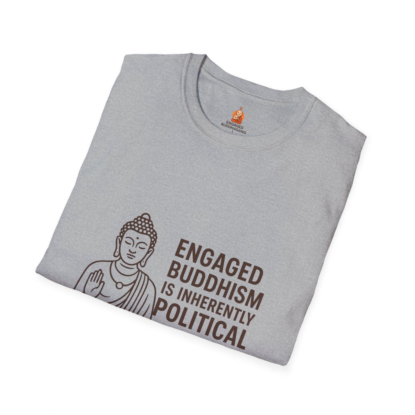 Unisex T-Shirt Engaged Buddhism Political Buddhism