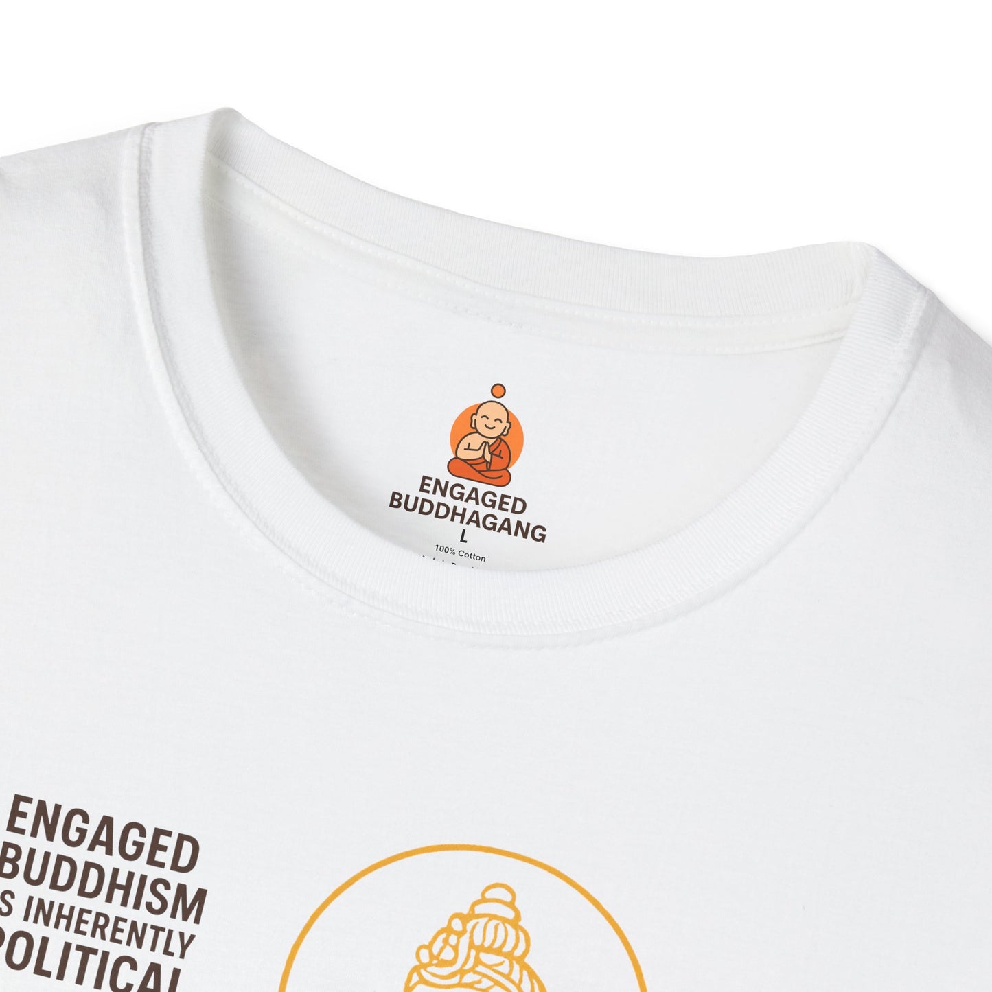 Unisex T-Shirt Engaged Buddhism Political Buddhism
